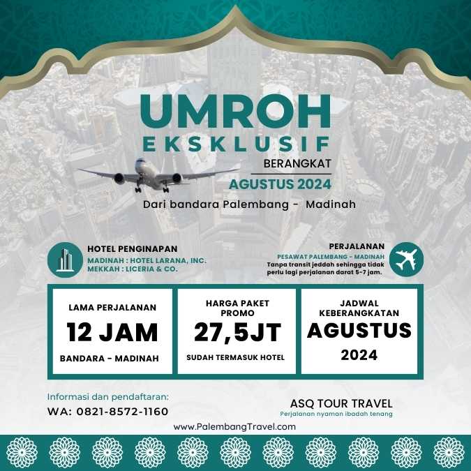 Travel Haji dan Umroh di Palembang 2024 Terbukti Berangkat