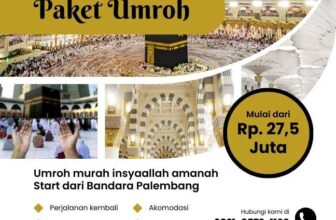 paket biaya umroh ramadhan dari Prabumulih 2024 Terbukti Berangkat